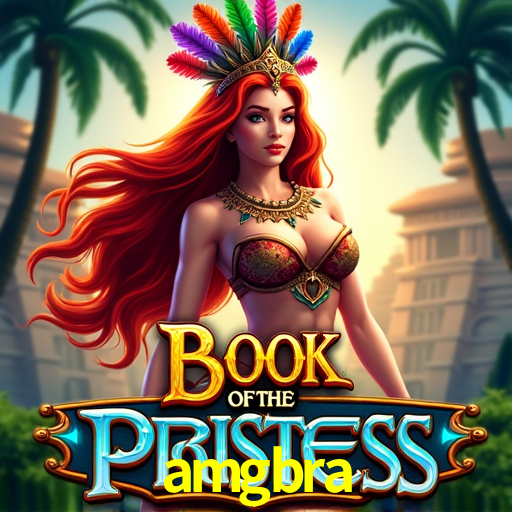 Apostas Esportivas na amgbra: Um Guia Completo